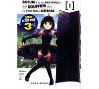 Bofuri : Je Suis Pas Venue Ici Pour Souffrir Alors J'ai Tout Mis En Défense - Tome 1