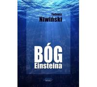 Bóg Einsteina - Tadeusz Niwiński (littérature, guide en polonais)