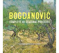 Bogdanović – Intégrale des 48 Préludes saisonniers – Edel