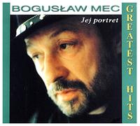 Bogusław Mec: Jej Portret (Greatest Hits) [CD]