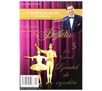 BogusĹaw KaczyĹski Przedstawia: Balet 05: Dziadek do orzechĂlw [DVD] (Pas de version française)