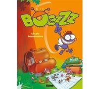 Glénat bogzzz tome 1 - l'école buissonniere