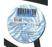 BOHANNON - BOHANNON 12"-I wanna dance all nite(Joe T Vannelli mix)