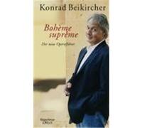 Bohème suprême Beikircher, Konrad (Auteur)