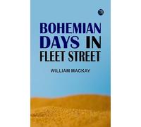 Bohemian Days in Fleet Street