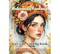 Bohemian Fantasy: An Enchanting Celebration of Boho Spirit, Femininity & Freedom