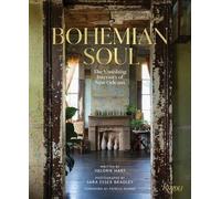 Bohemian Soul: The Vanishing Interiors of New Orleans