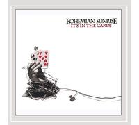 Bohemian Sunrise - It's in the Cards