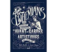Bohemians. Une histoire graphique des avant-gardes artistiques aux États-Unis