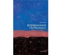 Bohemians - Weir David Distinguished Visiting Scholar Professor Emeritus of Comparative Literature Distinguished Visiting Scholar Professor Emeritus of Co Weir David Distinguished Visiting Scholar Pro