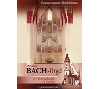 Bohme - Die Neue Bachorgel in Der Thomaskirche Z [Import]