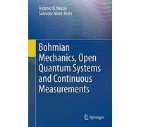 Bohmian Mechanics, Open Quantum Systems And Continuous Measurements
