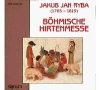 Bohmische Hirtenmesse by Jakub Jan Ryba (1988-11-01)