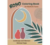 BOHO Coloring Book for Adults & Teens: Landscape and Abstract Coloring Pages | Minimal Style | Relaxation and Stress Relief