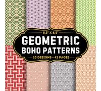 Boho Geometric Patterns Scrapbook Paper: 10 Of Boho Patterns Craft Papers 8.5" x 8.5" For Scrapbooking, Mixed Media, Origami, Wrapping Paper, Junk Journaling, Decoupage, DIY, Card Crafting, And More