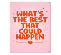 Boho Inspirational Sign Whats The Best That Could Happen Metal Tin Sign Positive Affirmations Wall Art for Office Home Decor 8 X 12 in