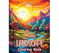 Boho Landscape Coloring Book: 42+ Designs Unique Nature Landscapes For Beginners and All