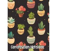 Boho Succulent Composition Notebook - College Ruled 7.5x9.25: 110 lined pages with margin guideline, matte cover, cute plant design for school, journaling, and work