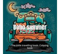 Boho summer: The Little travelling book- Coloring book