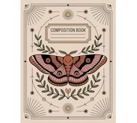 Boho Vintage Death Moth Composition Book: 120 Pages Notebook, with Pastelcartoon Cover Design, designed for Ideas, Drawing, Students, Teachers, ... designed for Ideas, Drawing, Students, Teac