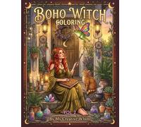 Boho Witch Coloring Vol 2: Relaxing Cottagecore Witch & Boho Aesthetic Coloring Book for Adults and Teens, Magical Fantasy Designs for Stress Relief Vol 2