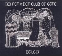 BOHREN & DER CLUB OF GORE - BEILEID CD NEUF