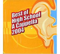 BOHSA 2004: Best of High School A Cappella (US [Import]