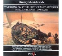 Bohus Hanak - Chostakovitch : Symphony n° 3, The First of May - Octobre, The execution of Stepan Razin