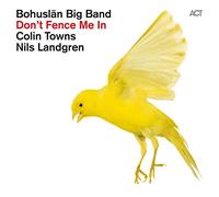 Bohuslaen Big Band - Don't Fence Me in-the