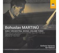 Bohuslav Martinu Bohuslav Martinu: Early Orchestral Works - Volume 3 (CD) Album