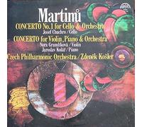 Bohuslav Martinu - Martinu Concerto No 1 for Cello & Orchestrs Josep Chuchro/ Cello - Concerto for Violin Piano & Orchestra Nora Grumlikova Violin , Jaroslav Kolar Piano - Czech Philharmonic Orchestra Zdenek Kosler Supraphon E 2607