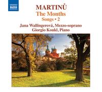 Bohuslav Martinu – The Months : Mélodies Vol. 2 – CD