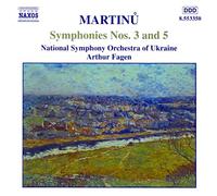 Bohuslav Martinu - Symphonies nos 3 & 5
