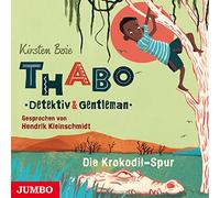 Boie,Kirsten - Thabo,Detektiv & Gentleman: die Krokodil-Spur