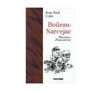 Boileau-Narcejac Parcours d'une œuvre - Jean-Paul Colin - Encrage - broché - Biographie