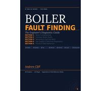 Boiler Fault Finding: The Engineers Diagnostic Guide