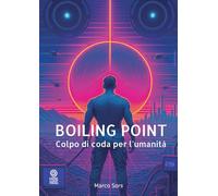 Boiling Point: Colpo di coda per l'umanità