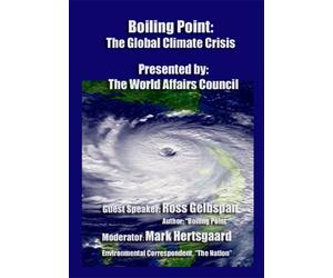 Boiling Point: The Global climate Crisis
