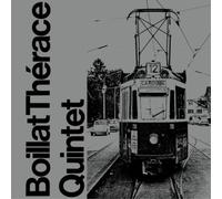 Boillat Therace Quintet - Boillat Therace Quintet