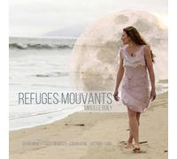 Boily / Binney / Fung - Refuges Mouvants [Compact Discs]