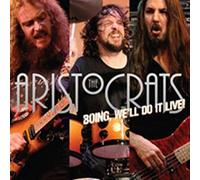 Aristocrats - Boing We'll Do It Live!