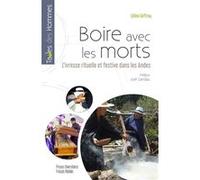 Boire avec les morts Céline Geffroy (Auteur)