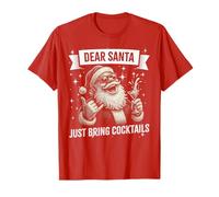 Boire de Noël Amusante - Dear Santa Just Bring Cocktails T-Shirt
