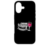 Boire des pensées heureuses Coque pour iPhone 17