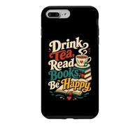 Boire du thé Lire des Livres Be Happy Cozy Reader Humour Coque pour iPhone 7 Plus/8 Plus