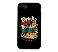 Boire du thé Lire des Livres Be Happy Cozy Reader Humour Coque pour iPhone SE (2020) / 7/8