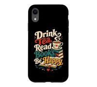 Boire du thé Lire des Livres Be Happy Cozy Reader Humour Coque pour iPhone XR