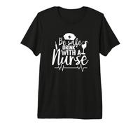 Boire en Toute sécurité avec Une infirmière T-Shirt Haut de Gamme