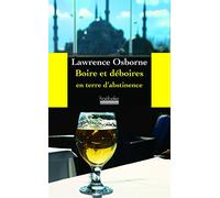 Boire et déboires en terre d'abstinence