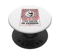 Boire Un Canon C'est sauver Un vigneron - Humour apéro vin PopSockets PopGrip Adhésif